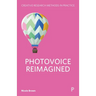 Photovoice Reimagined
