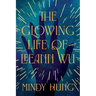 The Glowing Life of Leeann Wu