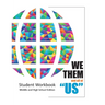 WE THEM and all of "US"