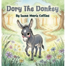 Dory The Donkey