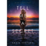 Tell Me A Secret