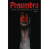 Penumbra No. 5 (2024): A Journal of Weird Fiction and Criticism