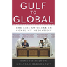 Gulf to Global: The Rise of Qatar in Conflict Mediation