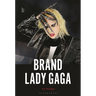 Brand Lady Gaga