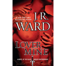 Lover Mine: A Novel of the Black Dagger Brotherhood