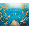 Growing up on the Great Southern Reef