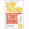 Stop Talking, Start Doing