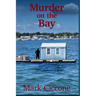 Murder on the Bay