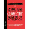 Everything You Need to Ace Geometry in One Big Fat Notebook
