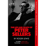 The Life and Death of Peter Sellers