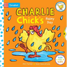 Charlie Chick's Rainy Day