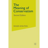 The Meaning of Conservatism