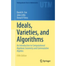 Ideals, Varieties, and Algorithms: An Introduction to Computational Algebraic Geometry and Commutative Algebra
