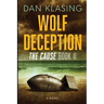 Wolf Deception: The Cause Book II