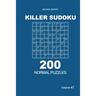 Killer Sudoku - 200 Normal Puzzles 9x9 (Volume 7)