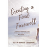 Creating a Fond Farewell