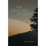 The Long Arc of Grief