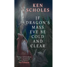 If Dragon's Mass Eve Be Cold and Clear