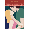 Risks and Whiskey