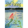 She-Faring: From Fear to Magic at Sea