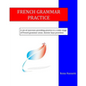 French Grammar Practice