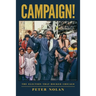 Campaign!: The Election that Rocked Chicago