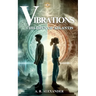 Vibrations - Children of Atlantis