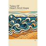 Tales of Heart and Hope: Bilingual Spanish-English Short Stories for Spanish Language Learners