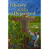 Ghosts of the Soon Departed