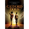 Catford Dogs: Conspiracy and murder throw PI Miles Askew into the jaws of South London gangland.