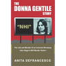 The Donna Gentile Story: The Life and Murder of an Innocent Runaway