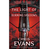 Light of Burning Shadows: Book Two of the Iron Elves