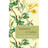 Summers with Juliet
