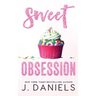 Sweet Obsession