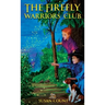 The Firefly Warriors Club