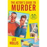 The Actor's Guide to Murder