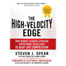 The High-Velocity Edge: How Market Leaders Leverage Operational Excellence to Beat the Competition