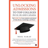 Unlocking Admissions to Top Colleges in US, UK and CANADA: Get insider tips from students and alumni of Yale, Brown, Cambridge, and More!