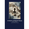 A History of Mental Illness