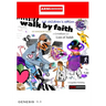Walk By Faith 1st Children's Edition