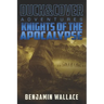 Knights of the Apocalypse: A Duck & Cover Adventure
