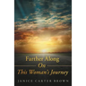 Farther Along on This Woman's Journey