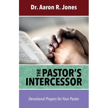 The Pastor's Intercessor