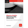 Effective MySQL Optimizing SQL Statements