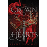 Crown of Hearts: The must-read, utterly addictive slow burn fantasy romance