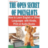 The Open Secret of Polyglots