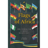 Flags of Africa: Discovering the Symbolic Significance