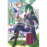 RE: Zero -Starting Life in Another World-, Vol. 5 (Light Novel)
