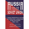 Russia and the Former Soviet Union: A Bibliographic Guide to English Language Publications, 1986-1991