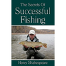The Secrets Of Successful Fishing